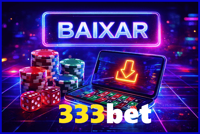 Como usar o aplicativo 333BET no mobile